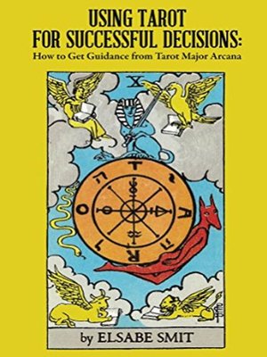 cover image of Using Tarot for Successful Decisions